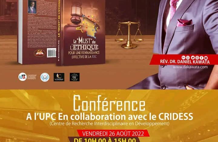  Kinshasa : Vernissage du livre « Le  » Must  » de l’éthique de la renaissance effectivement de la RDC » annoncé pour le samedi 27 août prochain !