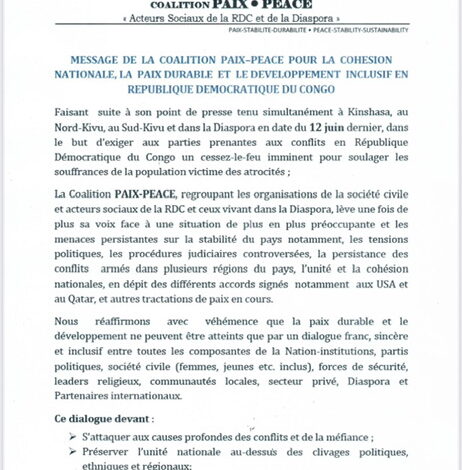 La Coalition PAIX-PEACE Sonne l’Alerte : « Sans Dialogue Inclusif, Pas de Paix Durable en RDC ! »