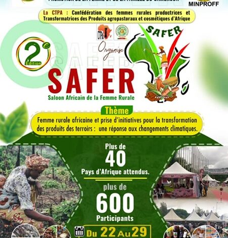 Cameroun : Lancement réussi de la 2ᵉ édition du Salon Africain de la Femme Rurale (SAFER)